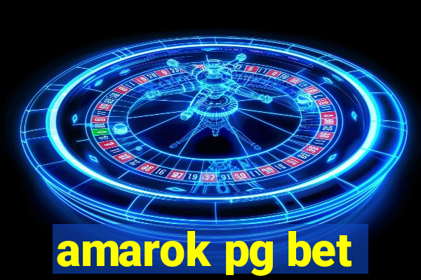 amarok pg bet